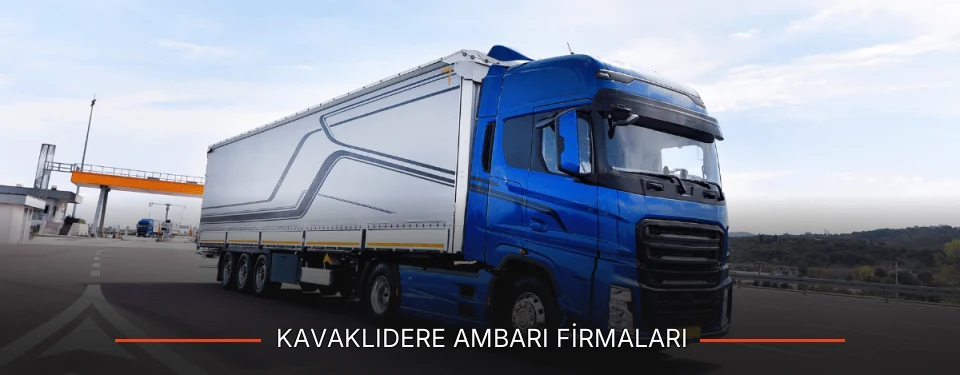 Kavaklıdere Ambarı Taşımacılık Kavaklıdere Ambarı Taşımacılık